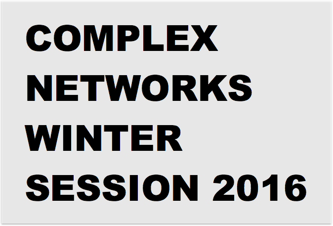 COMPLEX NETWORK WINTER SESSION 2016